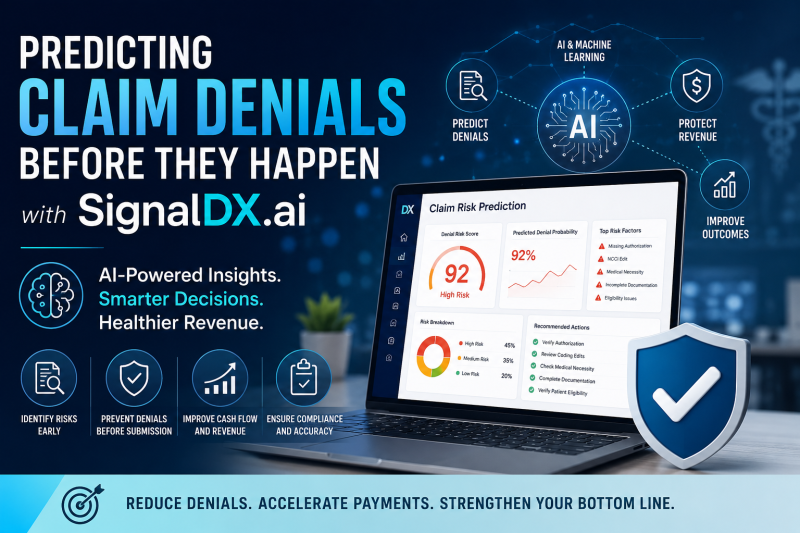 Predicting Claim Denials Before They Happen with SignalDX.ai